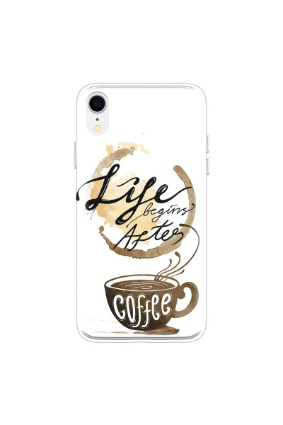 APPLE - iPhone XR - Soft Clear Case - Life begins after coffee