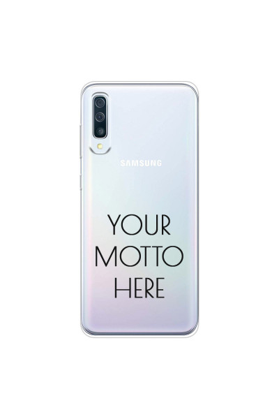 SAMSUNG - Galaxy A50 - Soft Clear Case - Your Motto Here II.