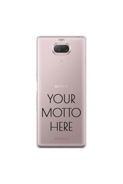 SONY - Sony 10 Plus - Soft Clear Case - Your Motto Here II.