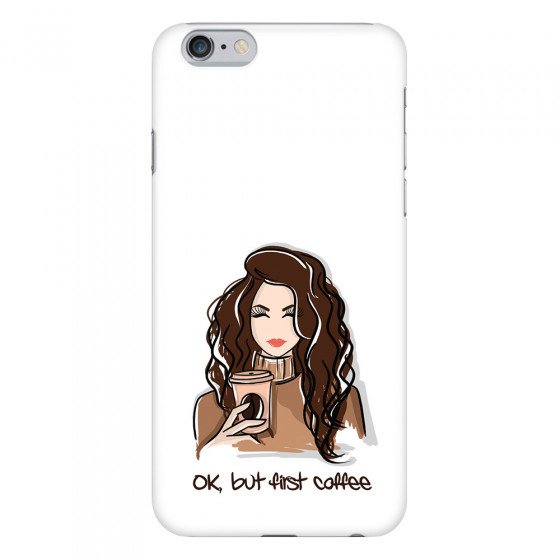 APPLE - iPhone 6S - 3D Snap Case - But First Coffee