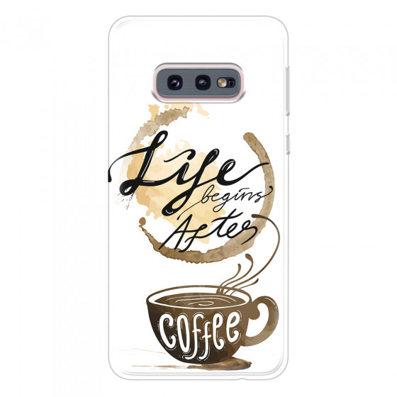 SAMSUNG - Galaxy S10e - Soft Clear Case - Life begins after coffee