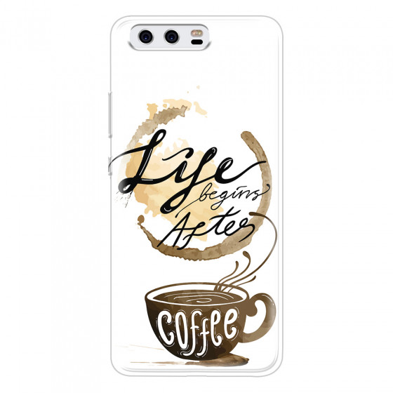 HUAWEI - P10 - Soft Clear Case - Life begins after coffee
