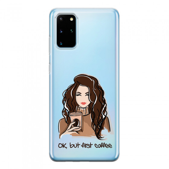 SAMSUNG - Galaxy S20 Plus - Soft Clear Case - But First Coffee